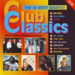 Various - Club Classics The 30 Most Wanted (2xCD, Comp)