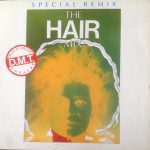 D.M.T. (Dutch Music Theatre) - The Hair Mix (12")