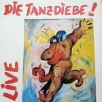 Die Tanzdiebe! - Live (LP, Album)