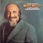 Mitch Miller - 34 All-Time Great Sing Along Selections (2xLP, Comp)