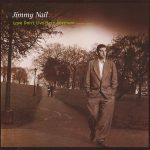 Jimmy Nail - Love Don't Live Here Anymore (Extended Version) (12", Maxi)