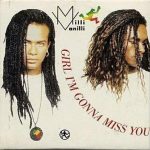 Milli Vanilli - Girl I'm Gonna Miss You (12", Maxi)