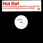 Hot Karl - Blao / Let's Talk (12", Promo)