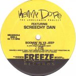 Kenny "Dope" Gonzalez Featuring Screechy Dan - The Unreleased Project - Boomin' In Ya Jeep (12", RP)
