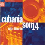 Son 14 With Tiburón* - Cubania (CD, Album)
