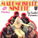 Soulful Dynamics - Mademoiselle Ninette (7", Single, Mono)