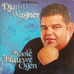 Django Wagner - Mooie Blauwe Ogen (CD, Single)