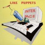 Interface (4) - Like Puppets (12")