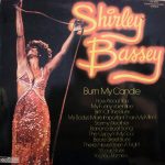 Shirley Bassey - Burn My Candle (LP, Comp)