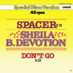 Sheila B. Devotion* - Spacer (12", Maxi)