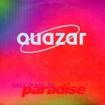 Quazar - Last Train To Paradise (7")