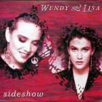 Wendy & Lisa - Sideshow (7", Single)