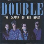 Double - The Captain Of Her Heart (7", Single)