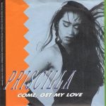 Priscilla (3) - Come, Get My Love (7", Single)