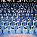 Jean-Michel Jarre - Equinoxe (LP, Album, Mon)