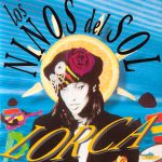 Lorca - Los Ninos Del Sol (7", Single)