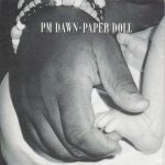 P.M. Dawn - Paper Doll (7", Single)