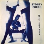 Sydney Fresh - Move Your Body (12")