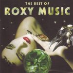 Roxy Music - The Best Of Roxy Music (CD, Comp, Enh, RE)