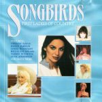 Various - Songbirds First Ladies Of Country (CD, Comp)
