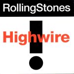 The Rolling Stones - Highwire (7", Single)