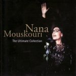 Nana Mouskouri - The Ultimate Collection (CD, Comp)