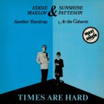 Eddie & Sunshine - Times Are Hard (12", Maxi)