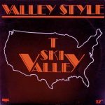 T-Ski Valley - Valley Style (12")