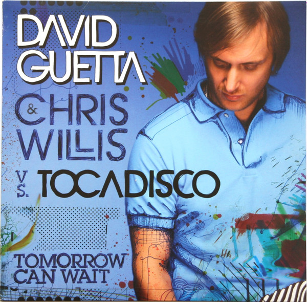 David Guetta & Chris Willis vs. Tocadisco-0