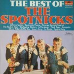 The Spotnicks - The Best Of The Spotnicks (LP, Comp)