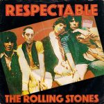 The Rolling Stones - Respectable (7", Single)