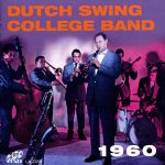 The Dutch Swing College Band - 1960 (2xCD, Comp, RM)