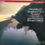 Felix Mendelssohn-Bartholdy, Bernard Haitink, London Philharmonic Orchestra-0