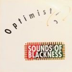 Sounds Of Blackness - Optimistic (7", Single)