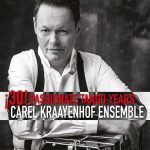 Carel Kraayenhof Ensemble - 30! Passionate Tango Years (CD, Comp)
