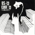 Demon System 13 / Code 13 - 13 Song Split 7" (7", RP)