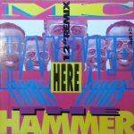 MC Hammer - Here Comes The Hammer (12'' Remix) (12")