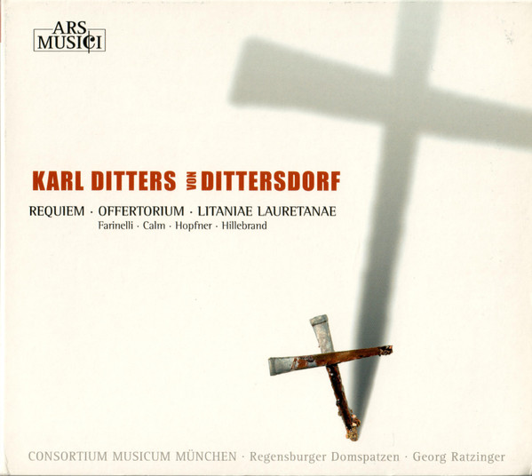 Carl Ditters von Dittersdorf - Consortium Musicum München · Regensburger Domspatzen · Georg Ratzinger-0