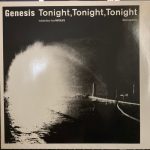 Genesis - Tonight, Tonight, Tonight (Remix Long Version) (12", Maxi)