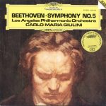 Ludwig van Beethoven – Los Angeles Philharmonic Orchestra, Carlo Maria Giulini - Symphony No. 5 (LP)