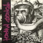 Forced March - Wasted Existence (7", EP)