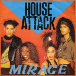Mirage (12) - House Attack (7")