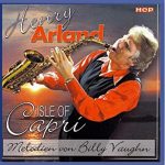 Henry Arland - Isle Of Capri (CD, Comp)