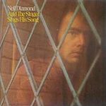 Neil Diamond - And The Singer Sings His Song (LP, Comp, RE)