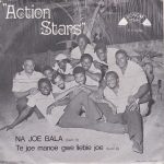 The Action Stars - Na Joe Bala (7", Single)
