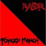 Raiser / Forced March - Raiser / Forced March (7")
