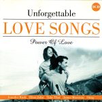Various - Unforgettable Love Songs - Power Of Love (2xCD, Comp)