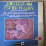 Esther Phillips - And I Love Him (LP, Album, Mono)