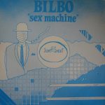 Bilbo - Sex Machine / Relax (12")