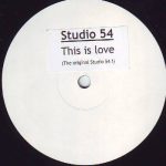 Studio 54 - This Is Love (12", S/Sided, W/Lbl, Sti)